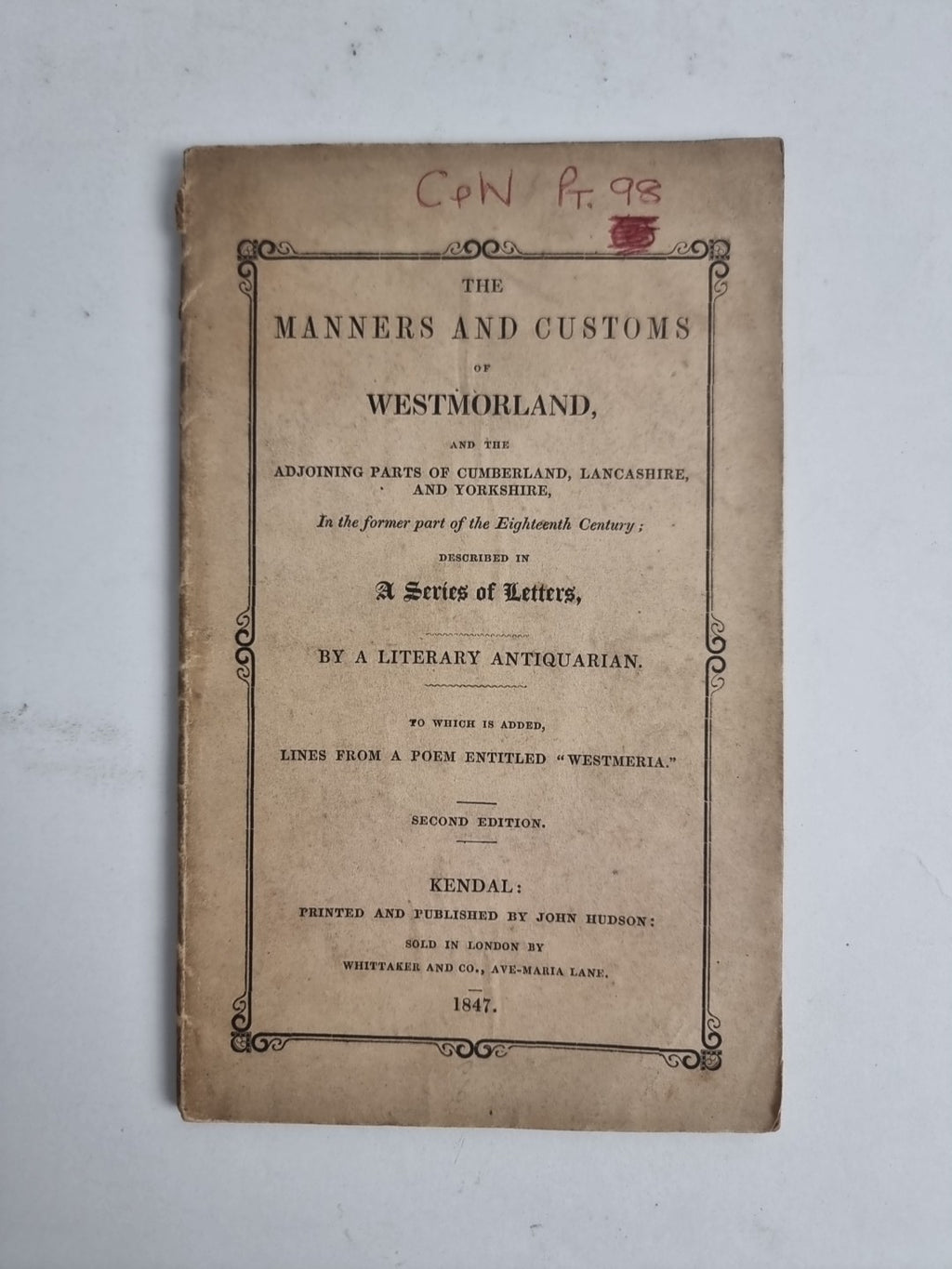 The Manners And Customs of Westmorland; A Series of Letters