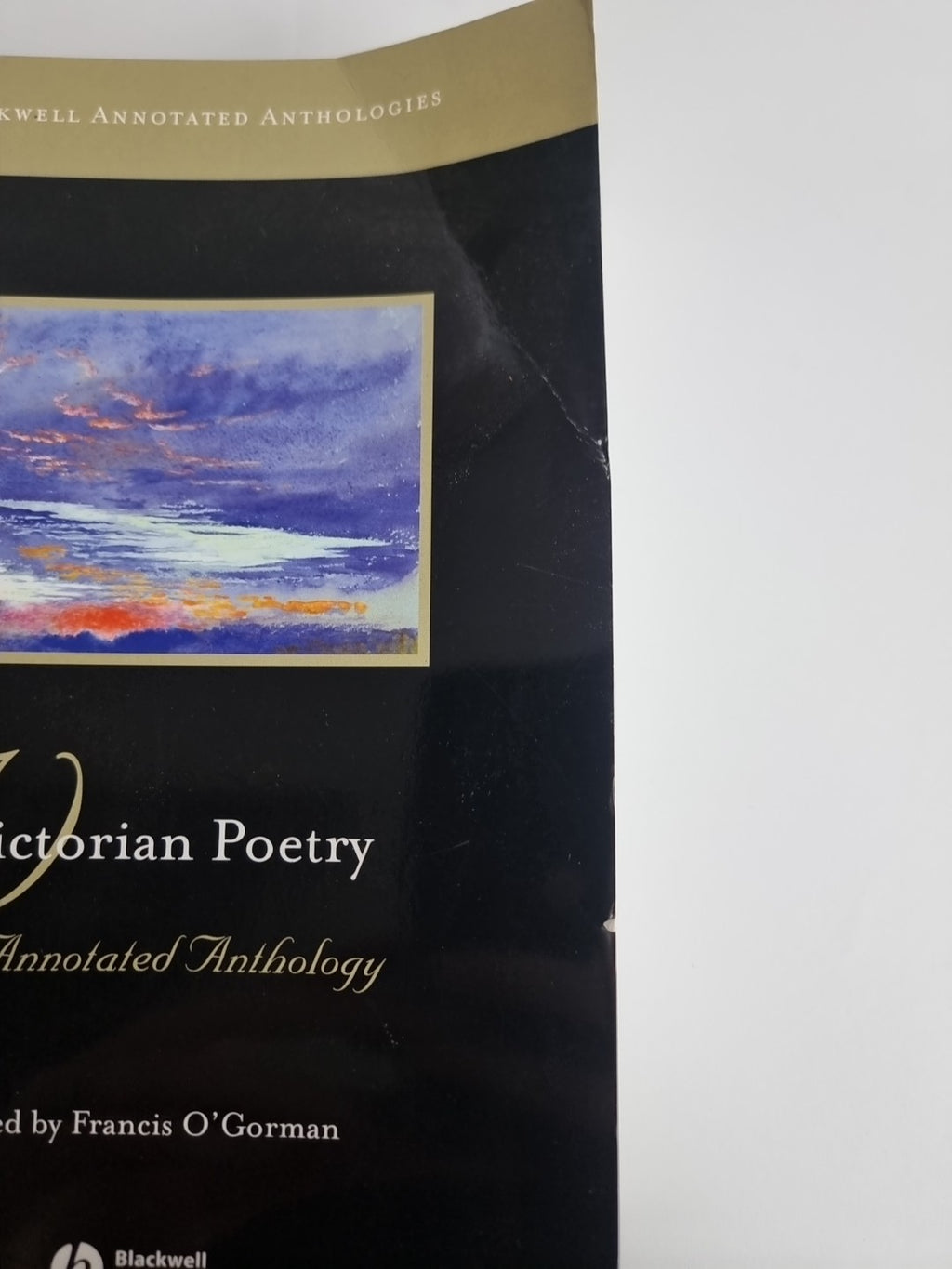 Victorian Poetry: An Annotated Anthology (Blackwell Annotated Anthology)