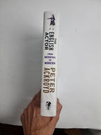 The English Actor: From Medieval to Modern by Peter Ackroyd 1st Edition 