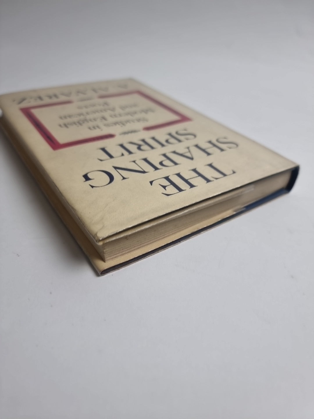 THE SHAPING SPIRIT by A. Alvarez HB 1958 1st ED / 1st Print