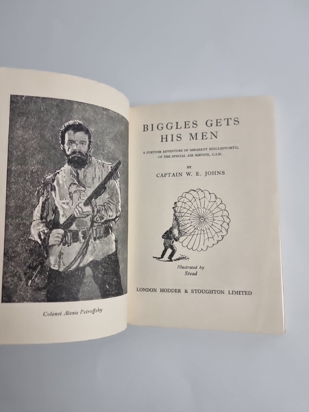 Biggles Gets His Men, Captain W. E. Johns — First Edition