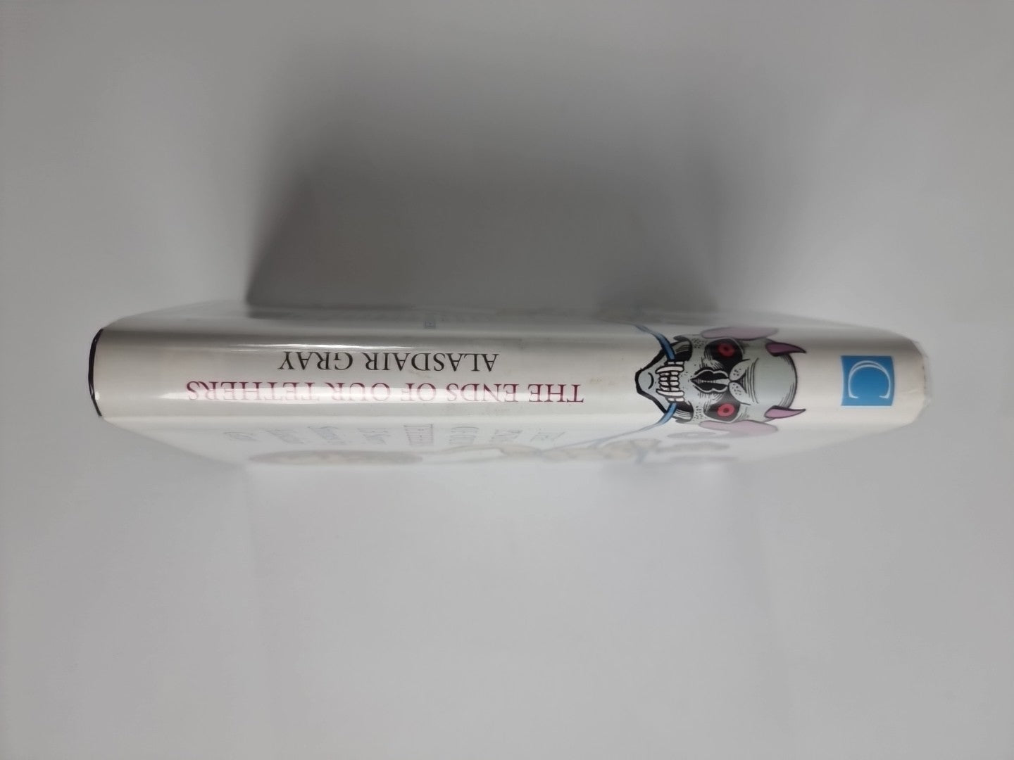 The Ends Of Our Tethers: Thirteen Sorry Stories by Alasdair Gray (Hardcover,...