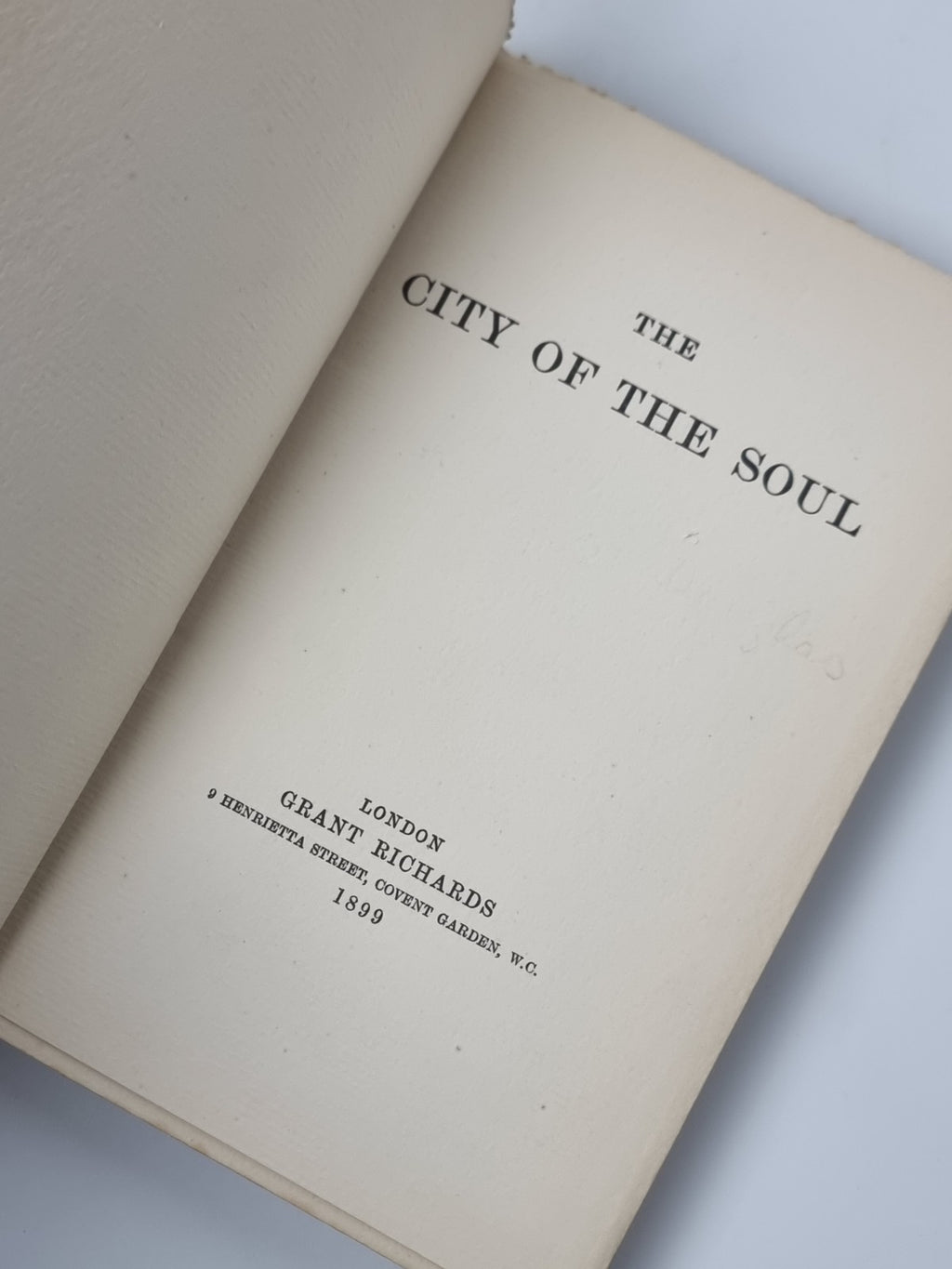 The City Of The Soul by Douglas Alfred Bruce Lord. Fine 1899 1st Edition