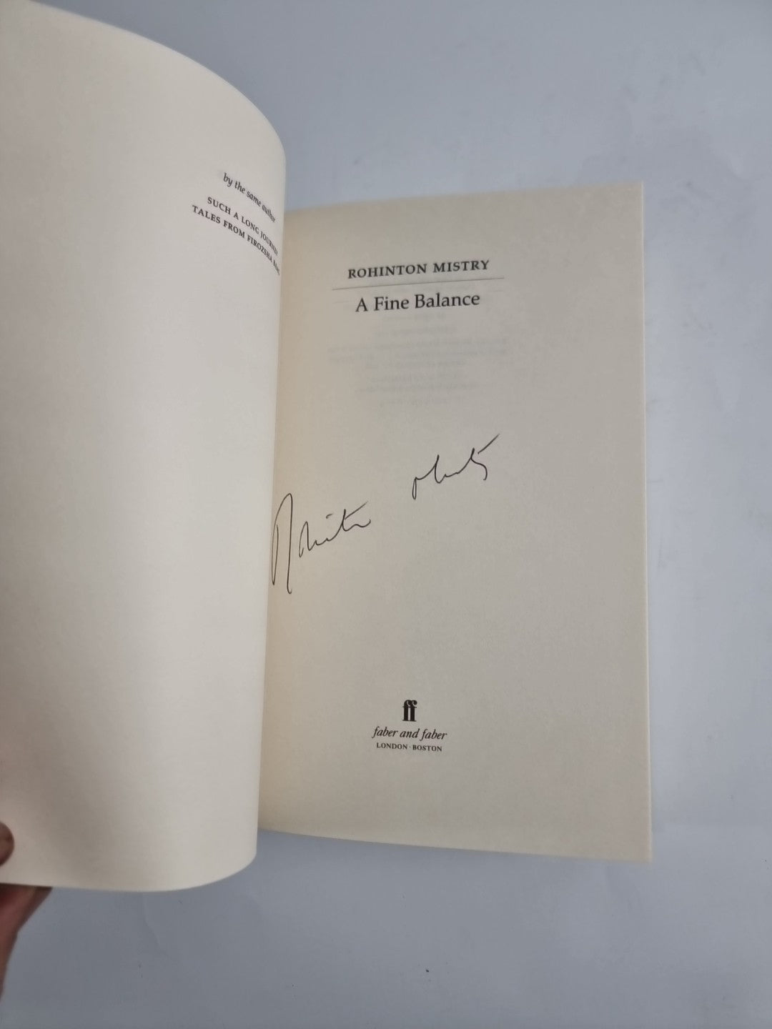 A Fine Balance - Rohinton Mistry. Faber & Faber 1996, 1st Edition New & Signed