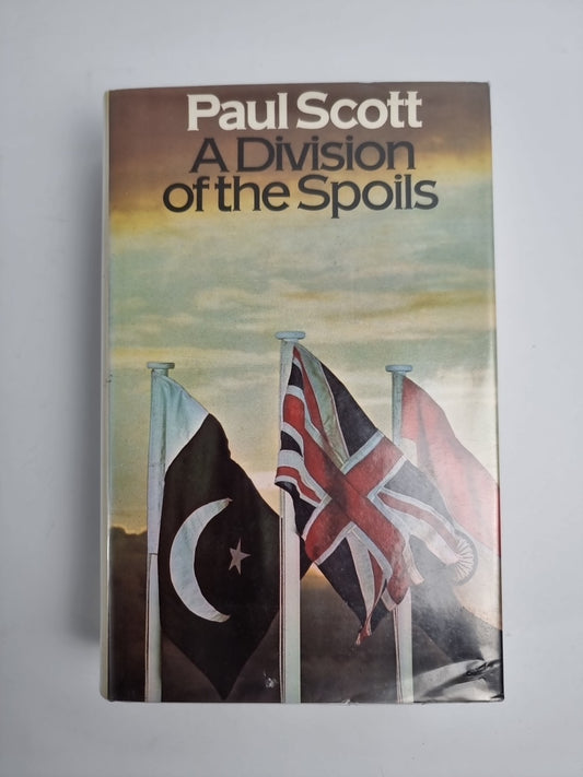 Paul Scott A Division of the Spoils 1st/1st ( Raj Quartet) 1975