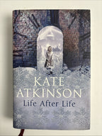 Life After Life by Kate Atkinson Signed 1st Edition Hardback