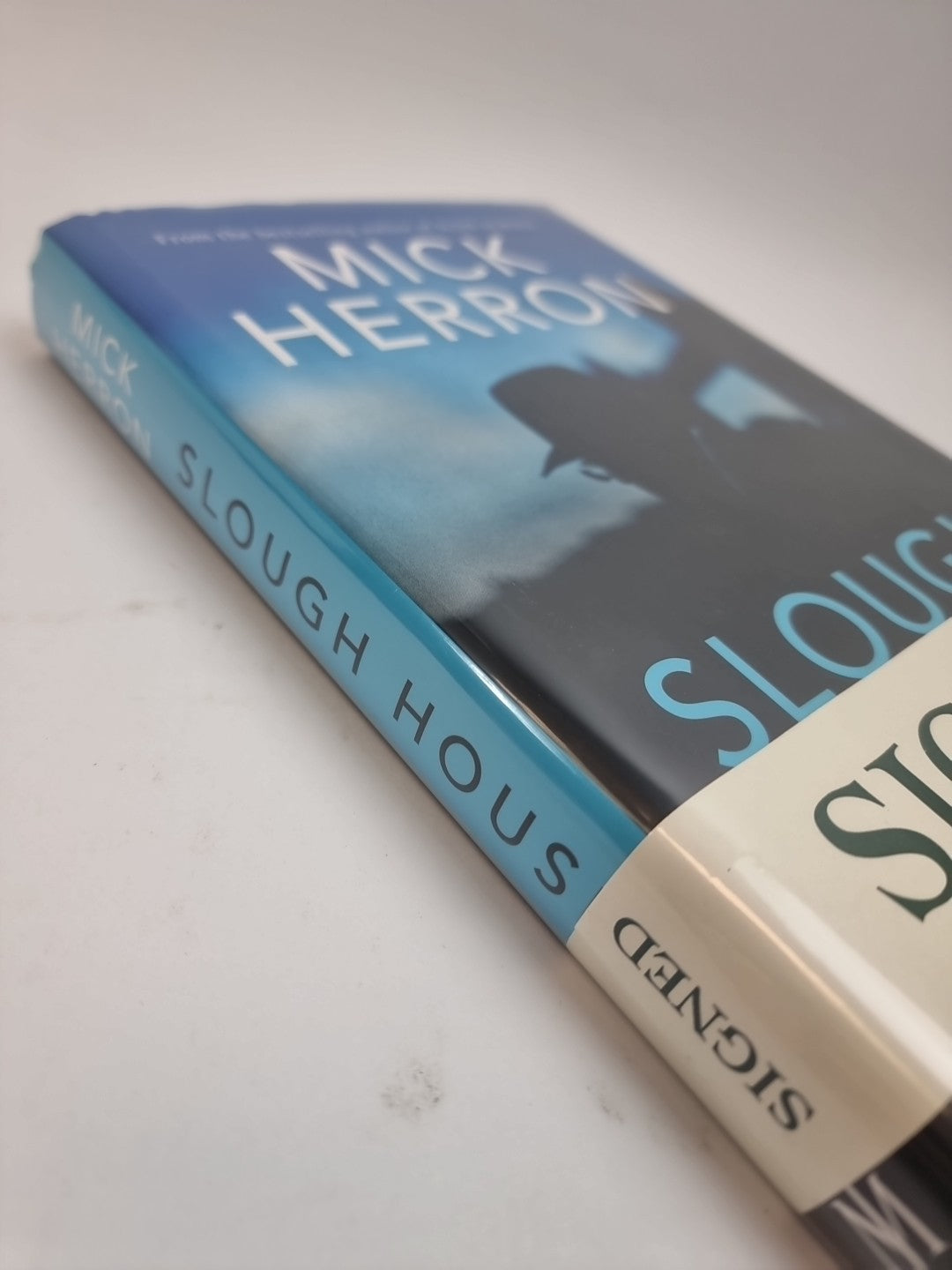 Slough House 1st Edition  Exclusive SIGNED Edition Mick Herron New