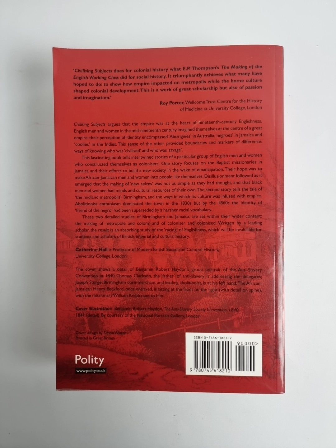 Civilising Subjects : Metropole and Colony in the English Imagination 1830