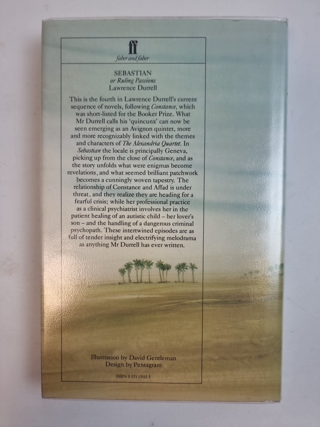 Sebastian; or Ruling Passions, Lawrence Durrell — First Edition
