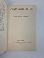 Dead and Alive, Hammond Innes — First Edition
