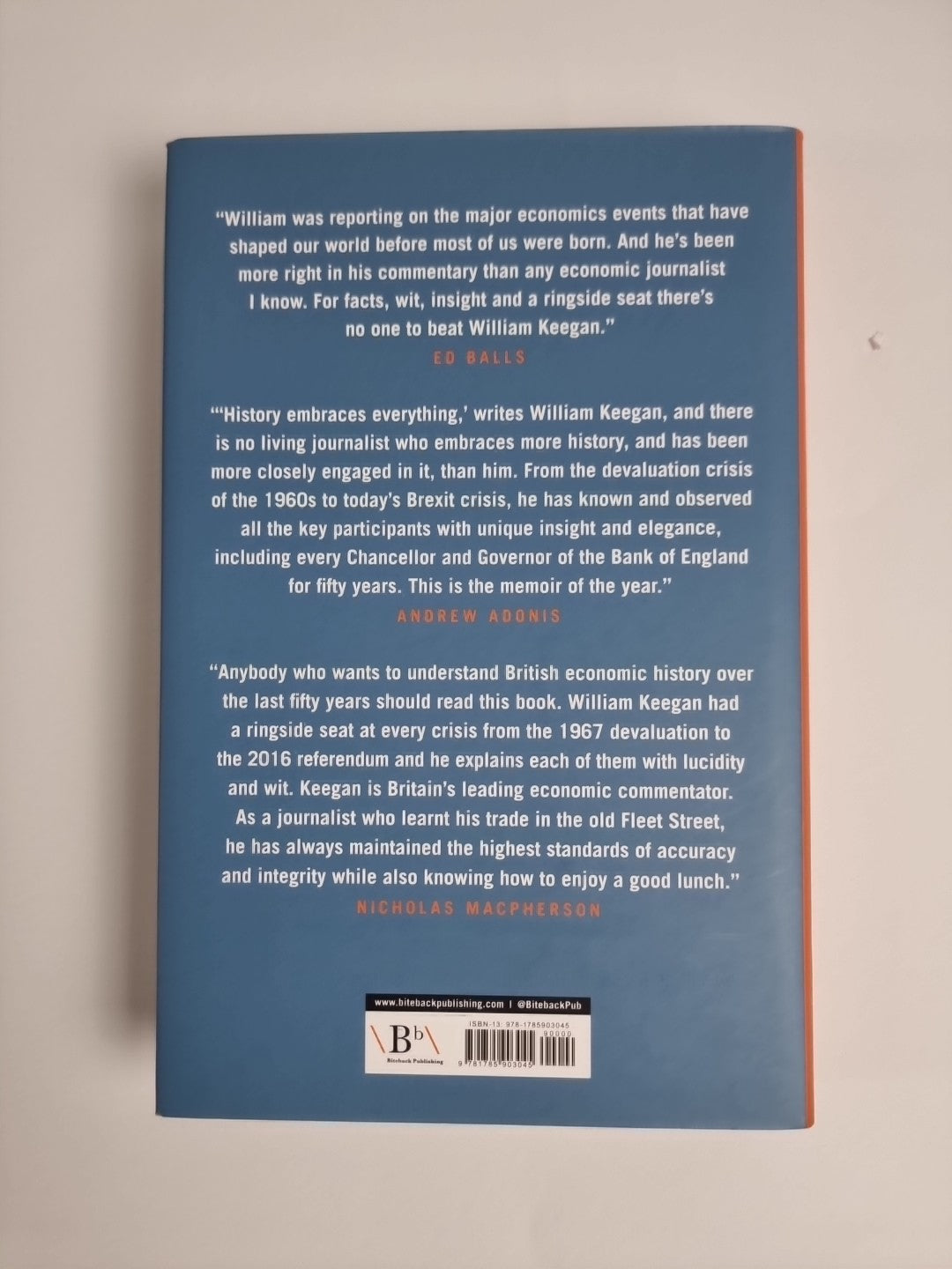 Nine Crises: Fifty Years of the British Economy... - William Keegan, 1st Edition