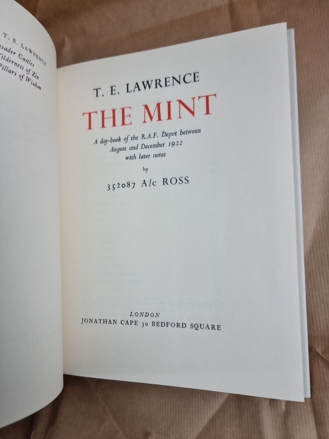 T.E. Lawrence The Mint by 352087 A/C Ross, Jonathan Cape, 1955, First Edition