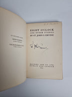 Eight O' Clock and Other Studies St. John G. Ervine - 1913 1st Edition Signed 