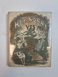 Hey Nonny Yes, (Shakespeare) Hallam Fordham — First Edition