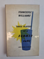 Three Players Of A Summer Game, Tennessee Williams — First Edition, AS NEW