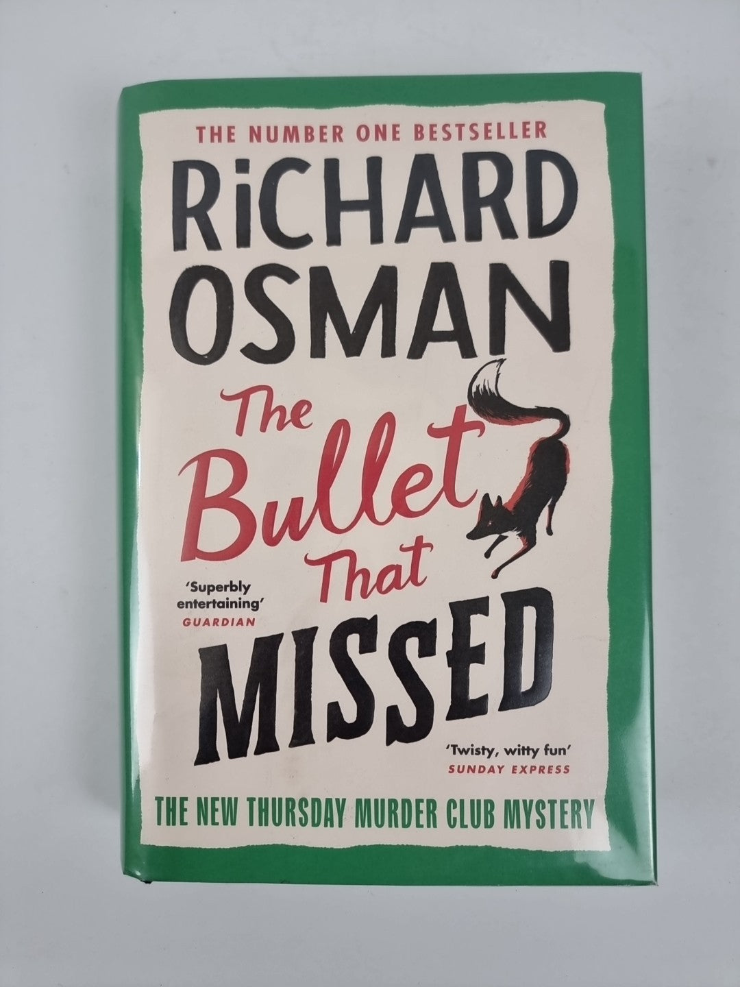 The Bullet That Missed, Richard Osman - 1st Edition, 1st Impression