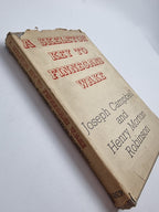 A Skeleton Key To Finnegans Wake Joseph Campbell/Henry Morton Robinson — 1st Ed.