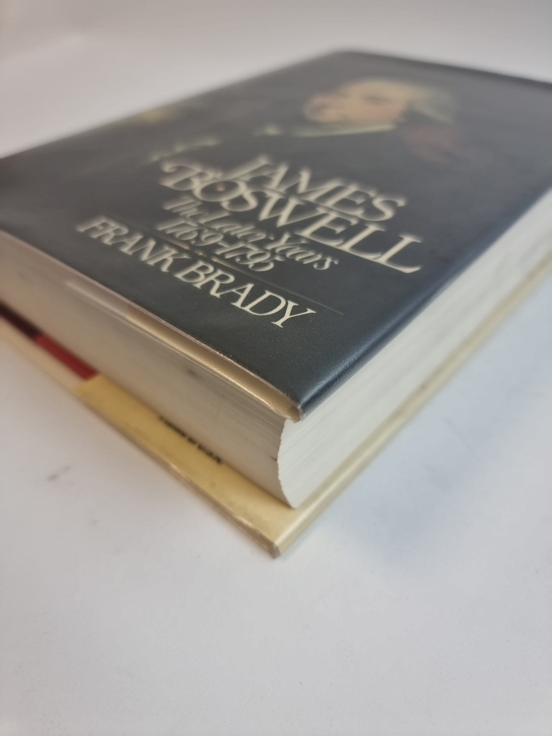 James Boswell, The Later Years 1769 - 1795 — Frank Brady, First Edition, AS NEW