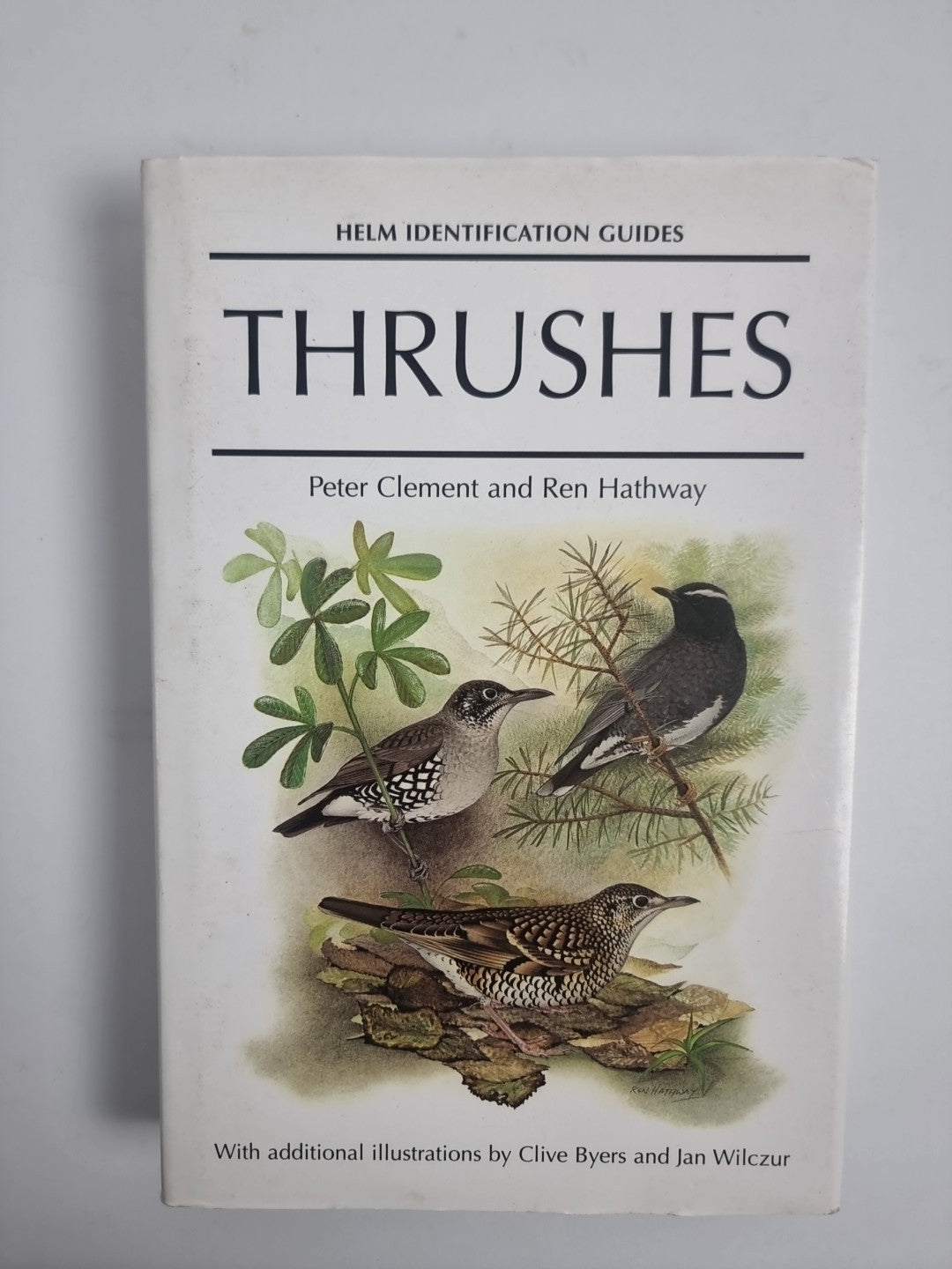 THRUSHES Helm Identification Guide P Clement  Hardback 1st Edition 2000