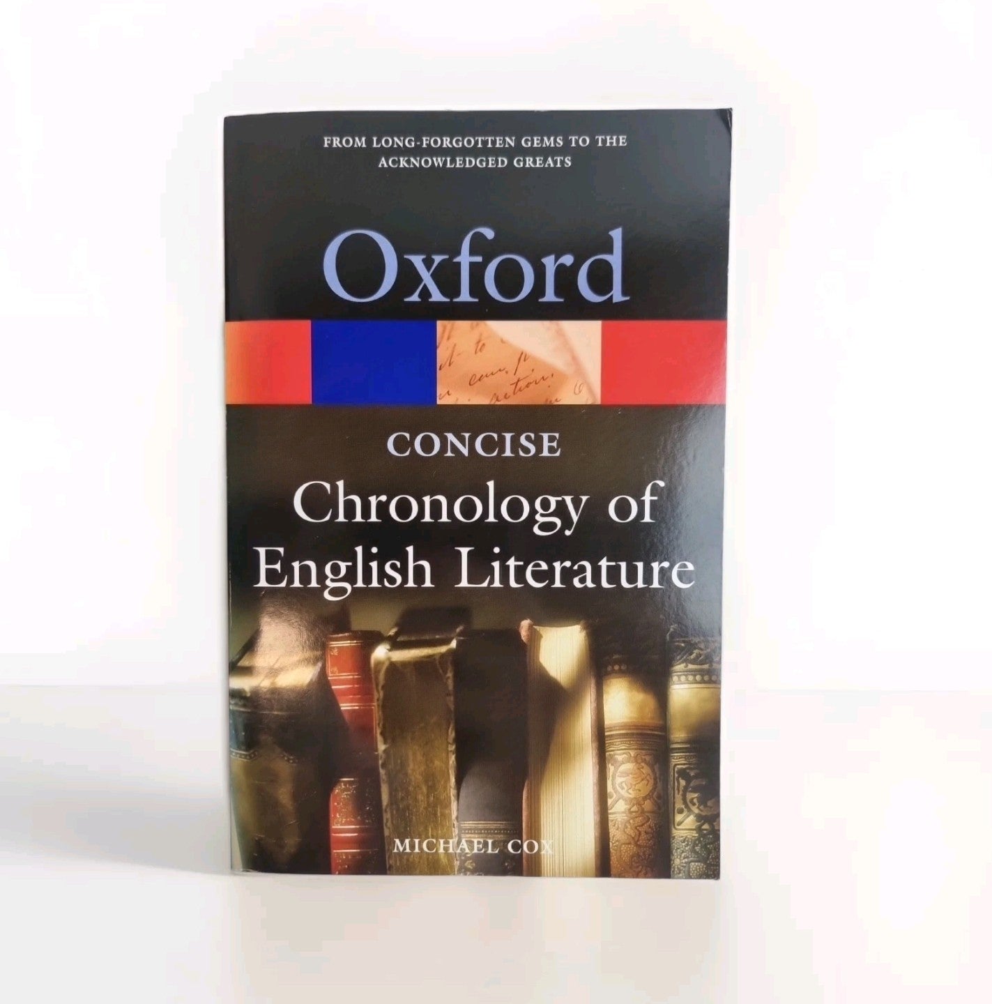 The Concise Oxford Chronology of English Literature by Michael Cox. New
