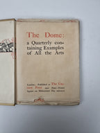 The Dome — A Quarterly Containing Examples Of All The Arts: 1st Volume, 27/100