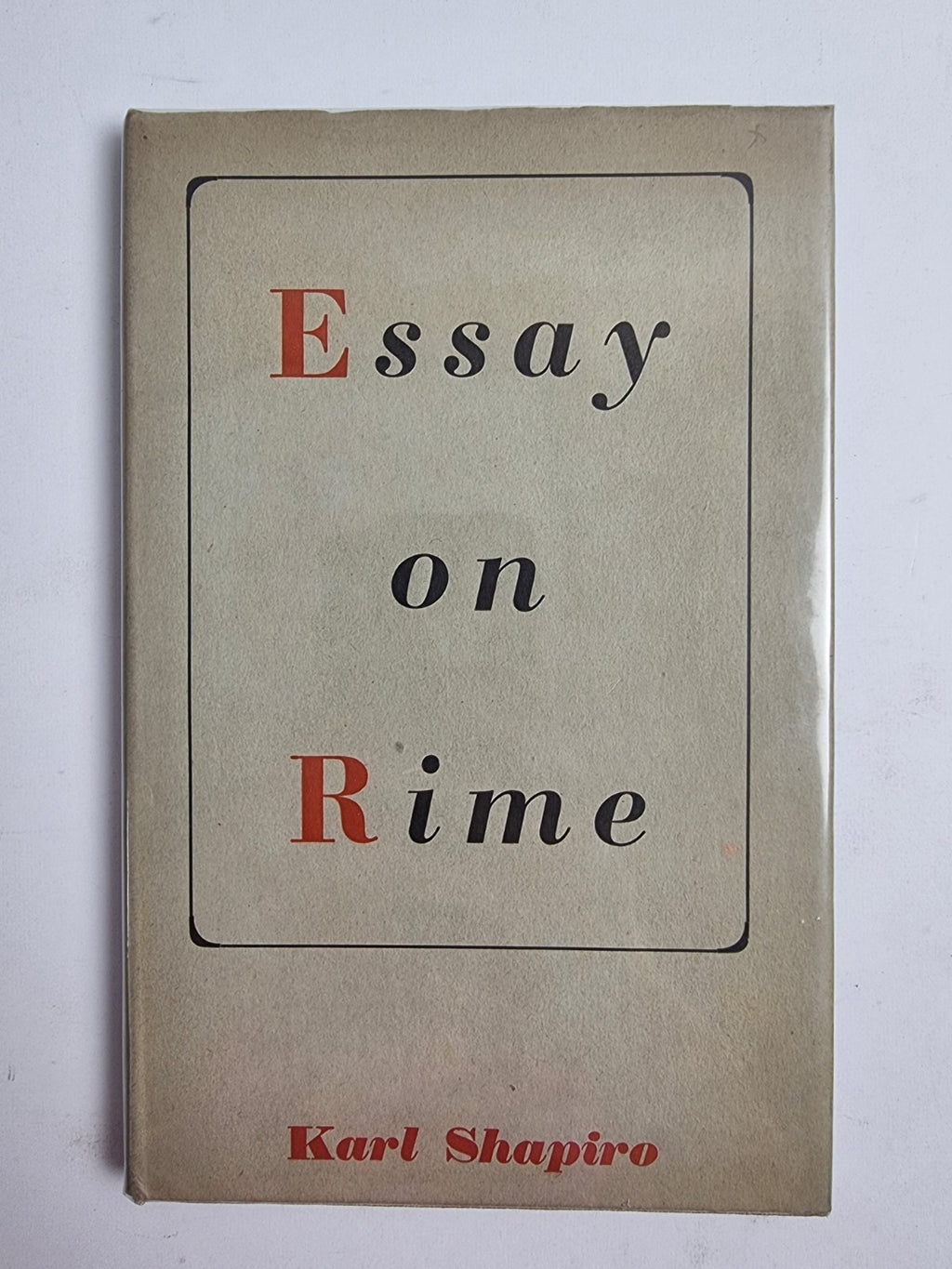 Essay On Rime, Karl Shapiro — First Edition
