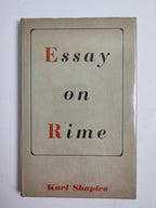 Essay On Rime, Karl Shapiro — First Edition