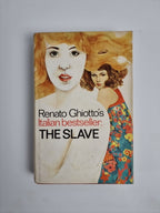 THE SLAVE by RENATO GHIOTTO  RARE 1969 1ST EDITION With Original 1st Print cover