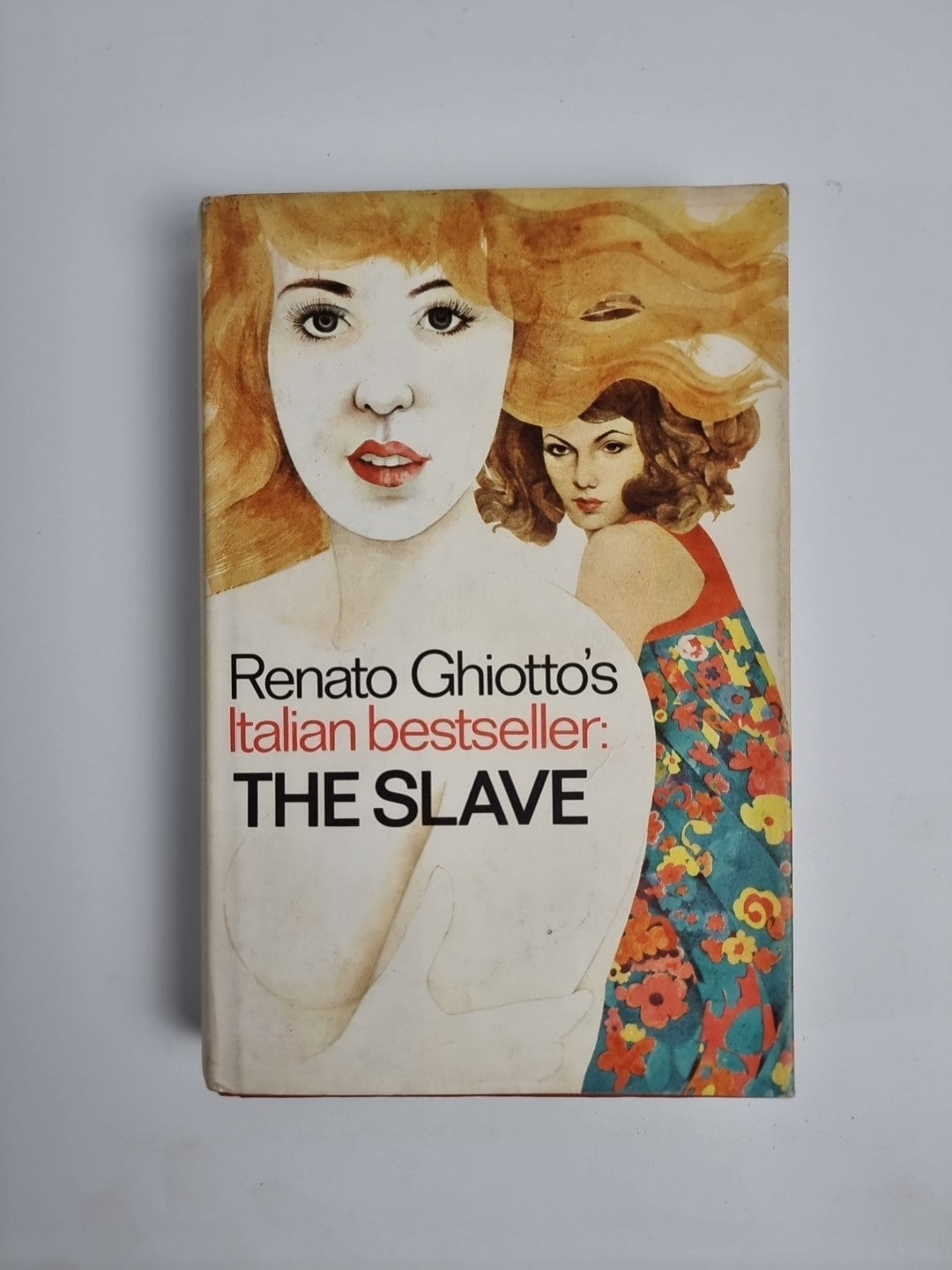 THE SLAVE by RENATO GHIOTTO  RARE 1969 1ST EDITION With Original 1st Print cover