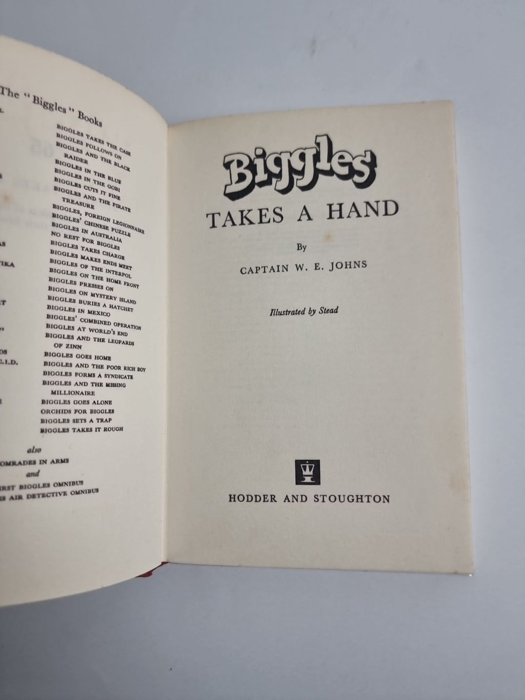 Biggles Takes A Hand, Captain W.E. Johns — First Edition