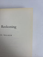 The Reckoning Sue Walker Hardback 1st Edition