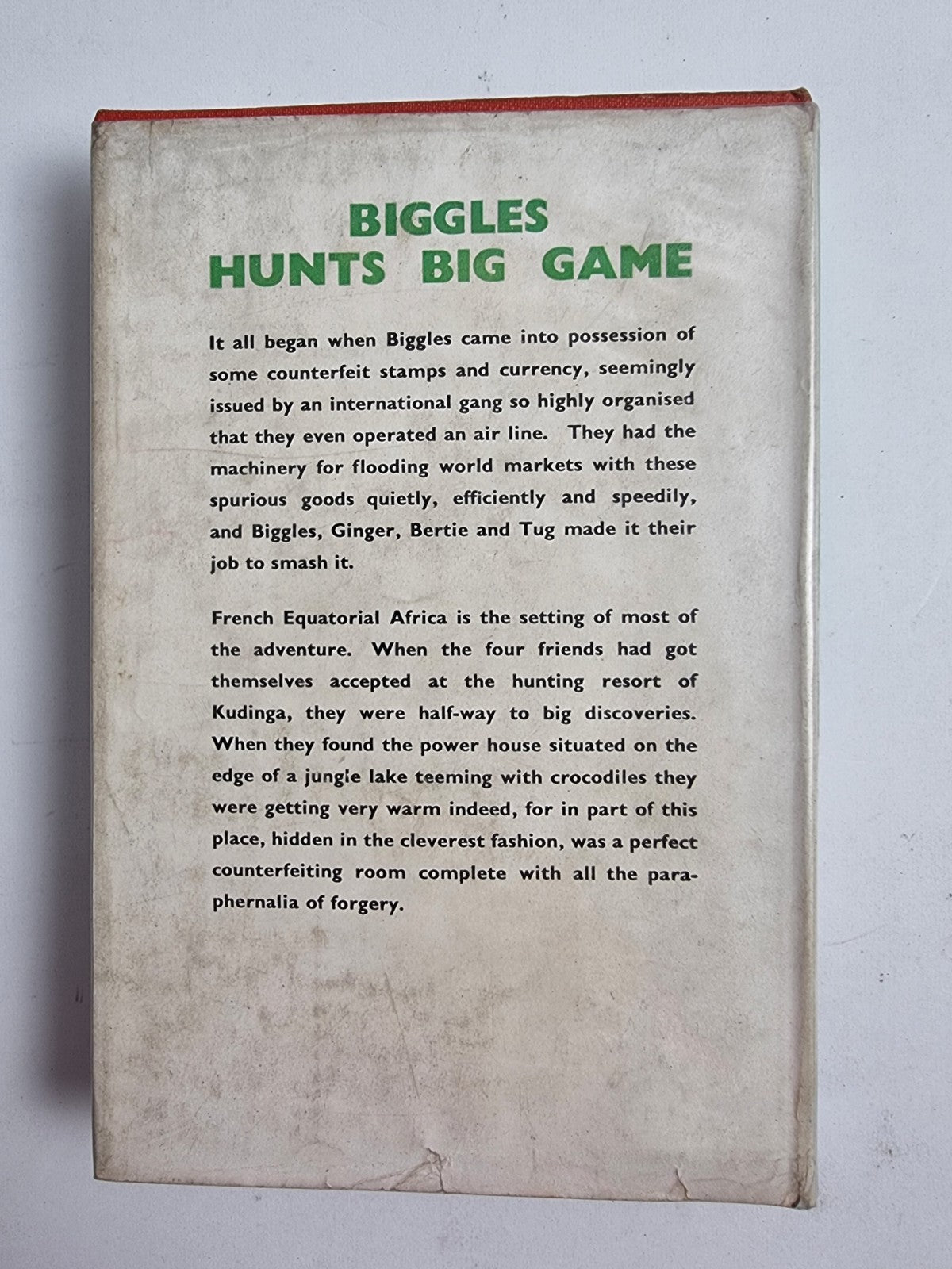 Biggles Hunts Big Game, Captain W.E. Johns — First Edition, FIRST Issue