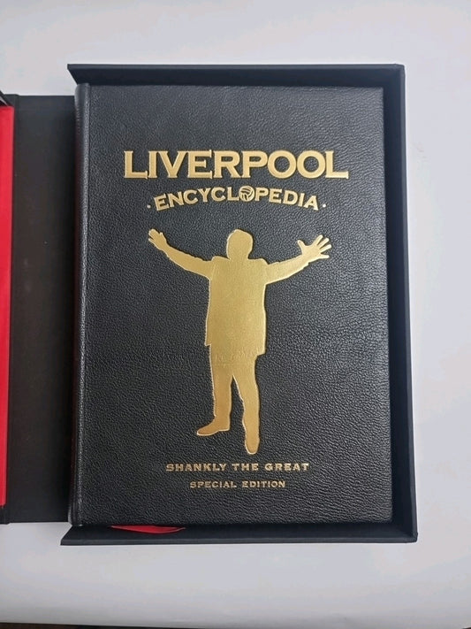 The Liverpool Encyclopedia Shankly the Great Special Edition Signed by Players