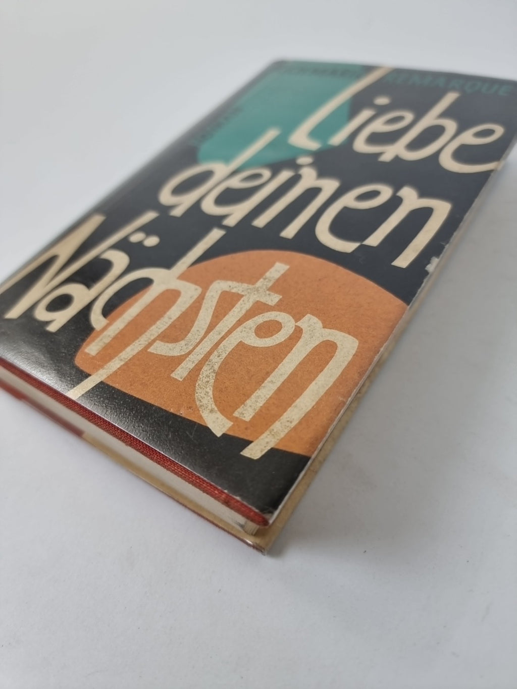 Liebe Deinen Nachsten, Erich Maria Remarque — First Edition, German