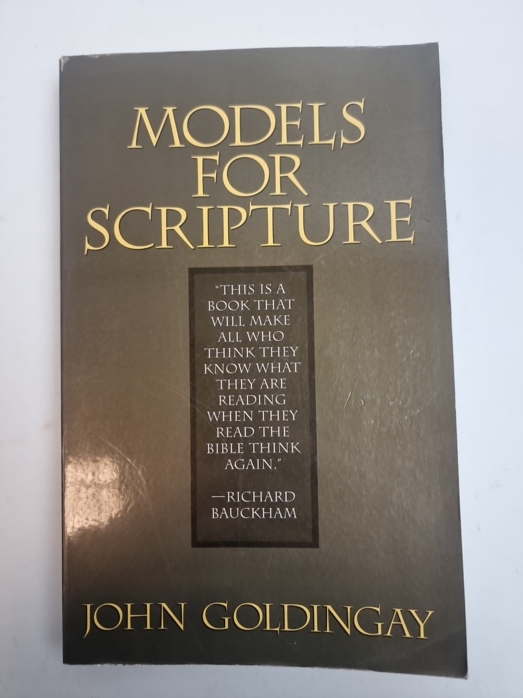 Models for Scripture, Goldingay, John Free Delivery
