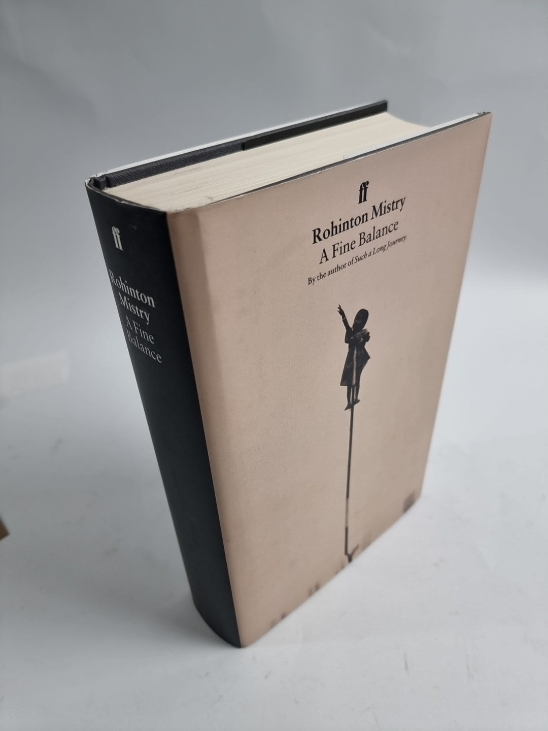 A Fine Balance - Rohinton Mistry. Faber & Faber 1996, 1st Edition New & Signed