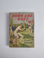 Down And Out! Frank Richards — First Edition
