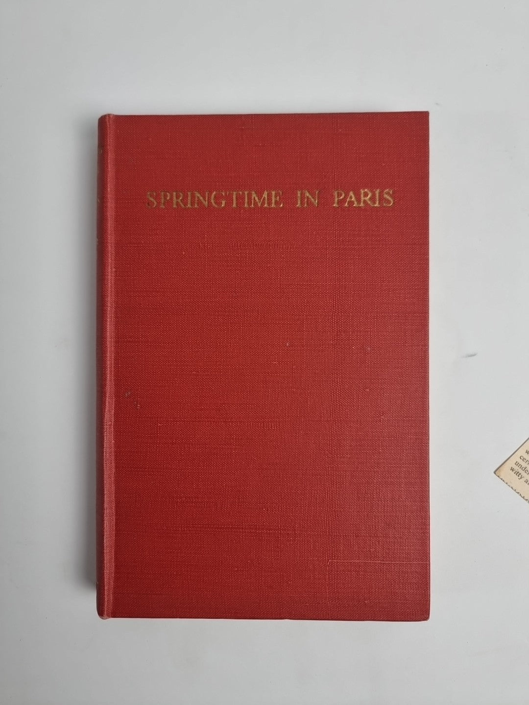 Springtime in Paris Elliot Paul Hardcover 1951 By Crescent Press 1st Edition 