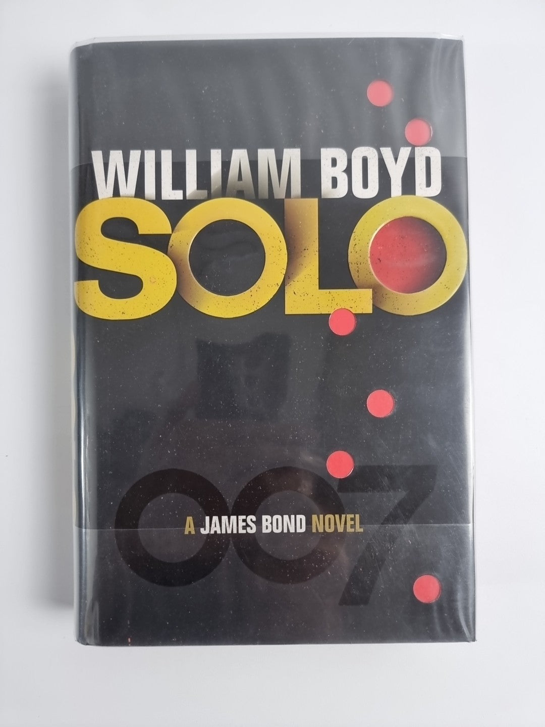 Solo: A James Bond Novel by William Boyd (2013) 1st Edition & 1st Printing 