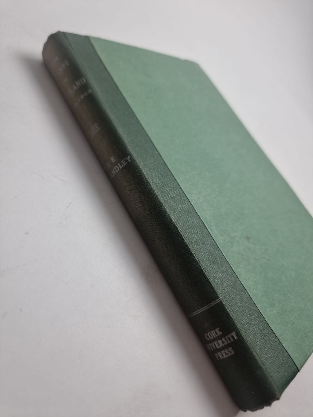 The Irish In Scotland (1798 - 1845), J. E. Handley