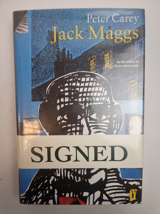 Jack Maggs by Peter Carey Signed 1st Edition Hardcover Free Delivery