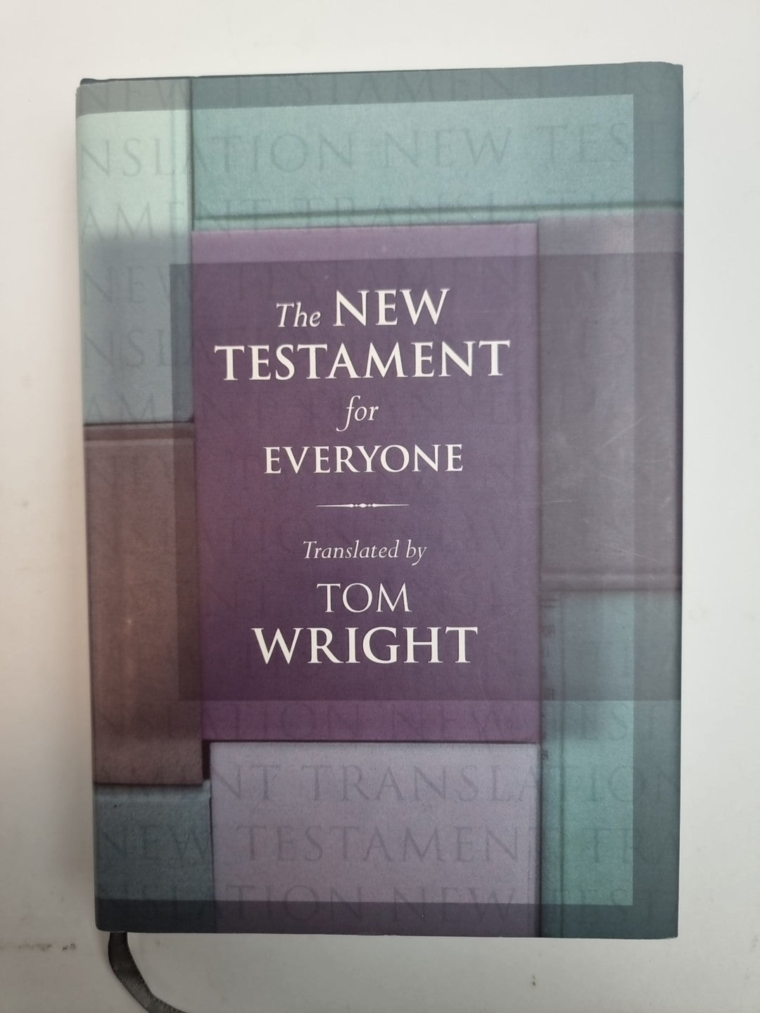 The New Testament for Everyone By Tom Wright New Hardcover