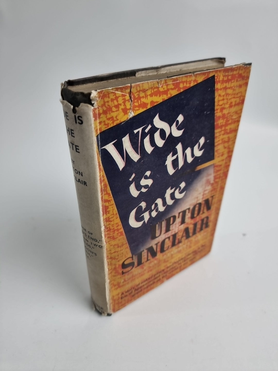 Wide Is The Gate by Upton Sinclair (Hardcover, 1943) First Edition & Print w/DJ
