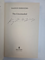 The Unconsoled by Kazuo Ishiguro (Hardcover, 1995) 1st Edition Signed
