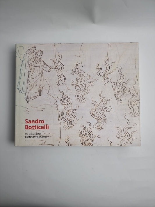 Sandro Botticelli: The Drawings for Dante's. Divine Comedy New