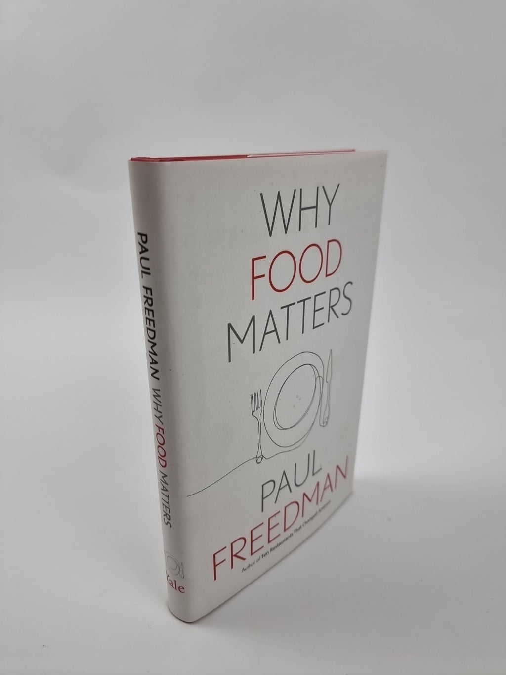 Why Food Matters by Paul Freedman (2021, Hardcover) 1st Edition