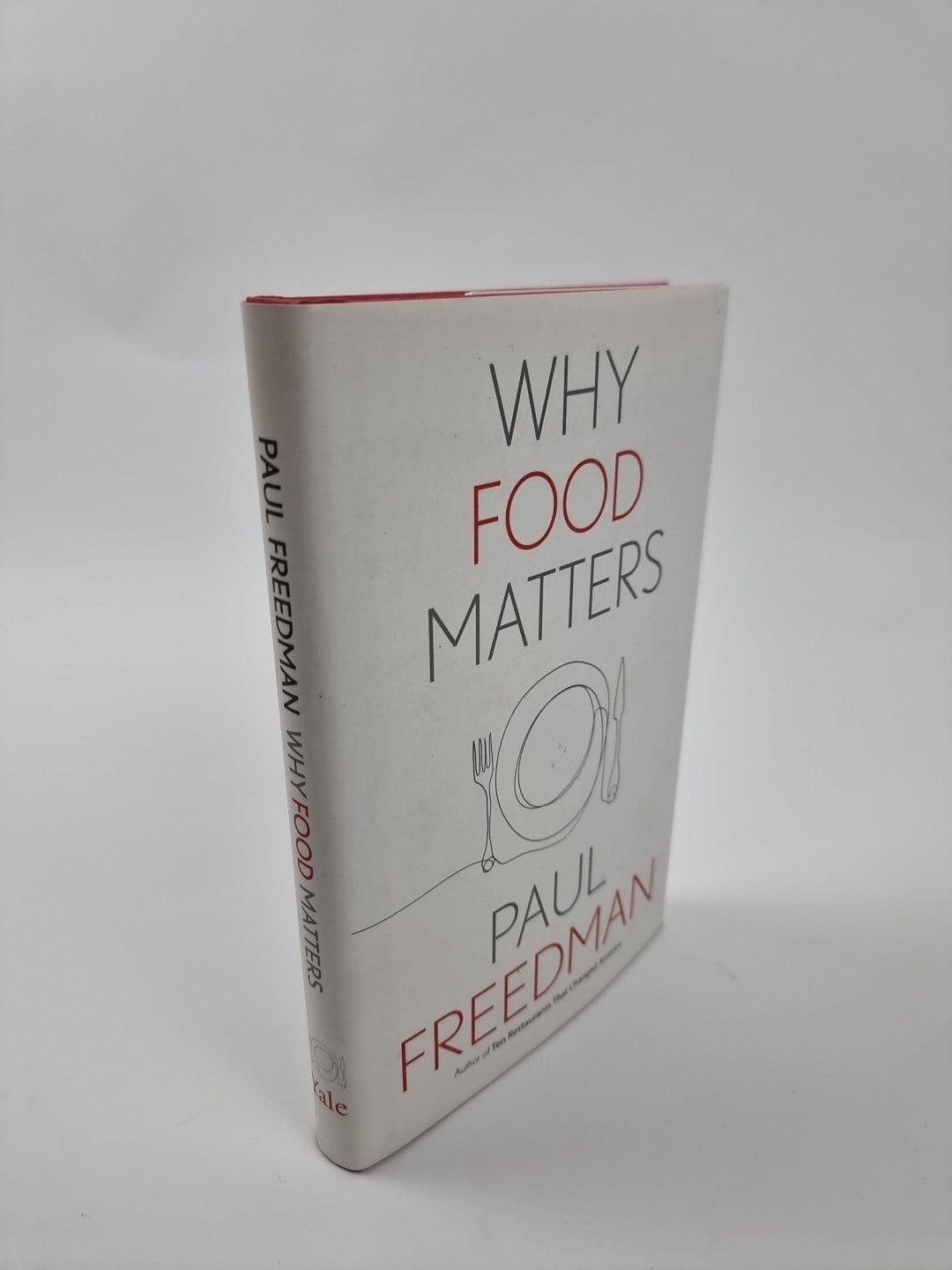 Why Food Matters by Paul Freedman (2021, Hardcover) 1st Edition