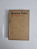 Bowery Tales,  Stephen Crane — First Edition
