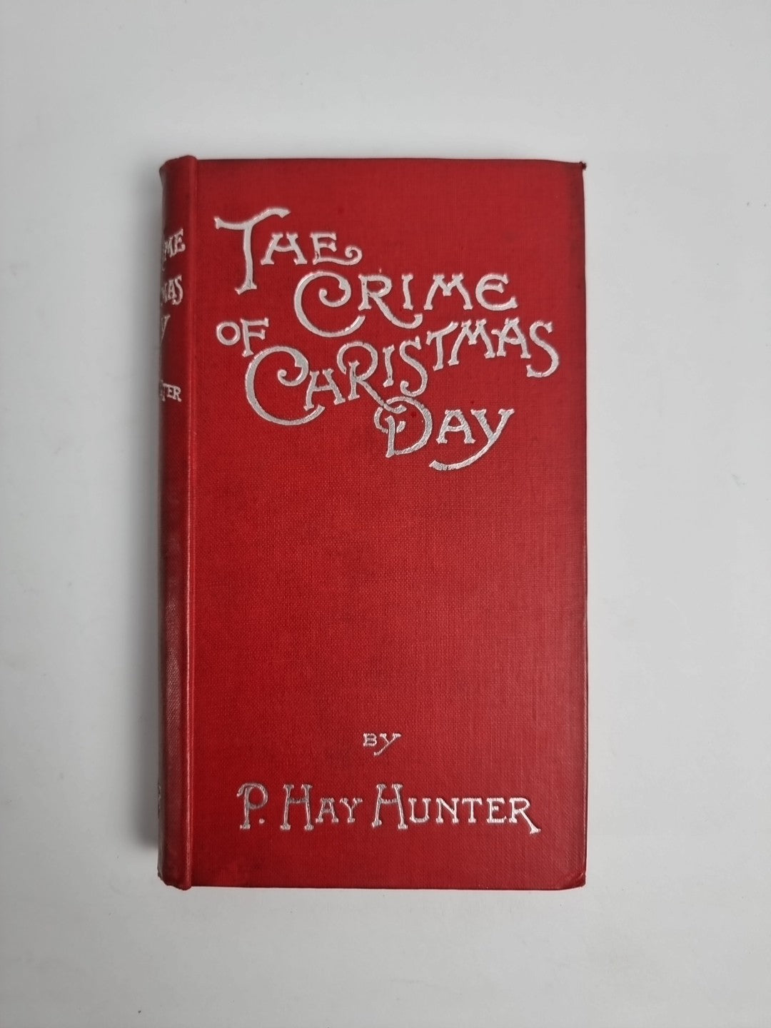 The Crime of Christmas Day P HAY HUNTER  HB pocket edition 