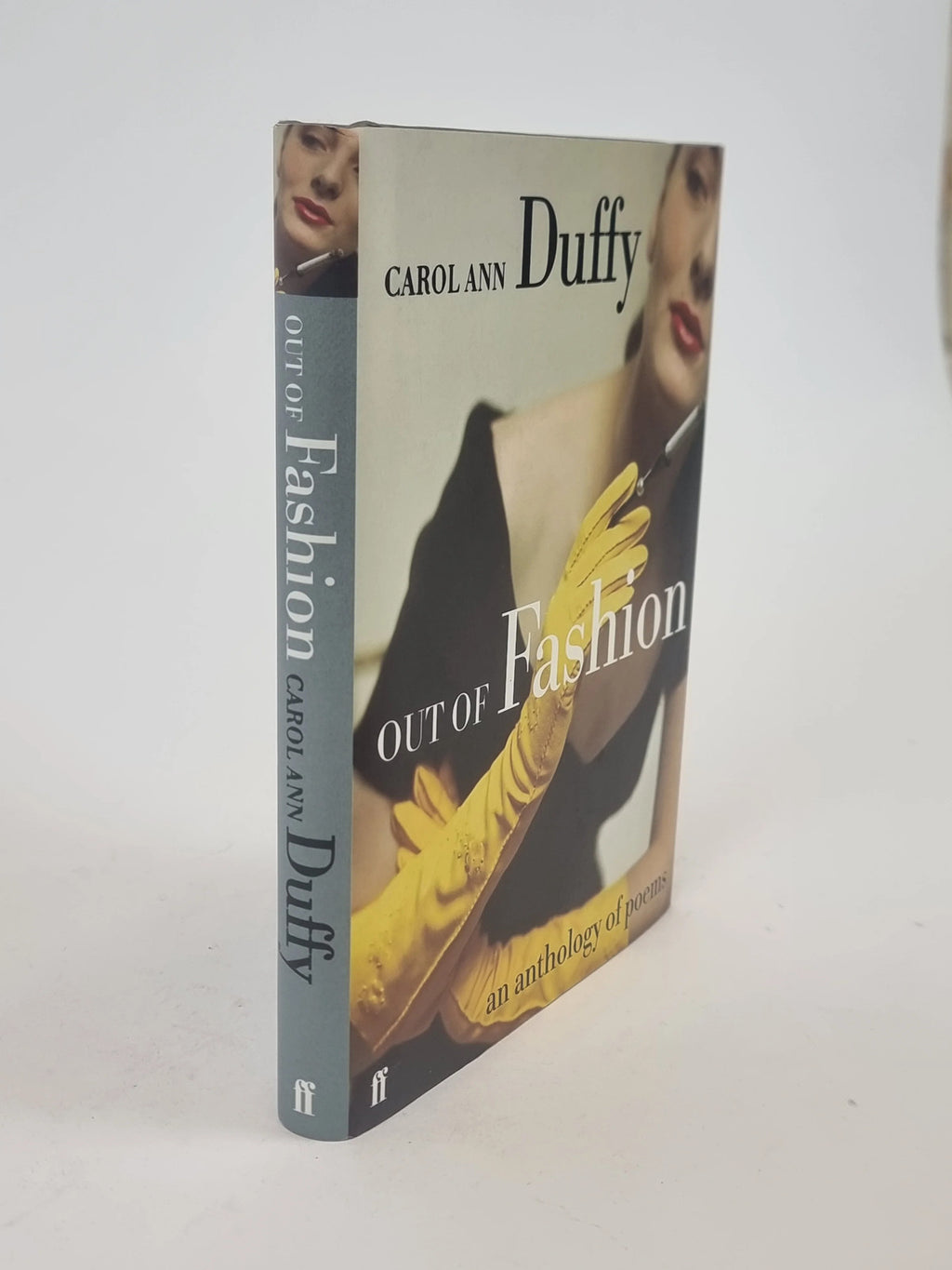 Out Of Fashion, Carol Ann Duffy — 1st Edition/Signed